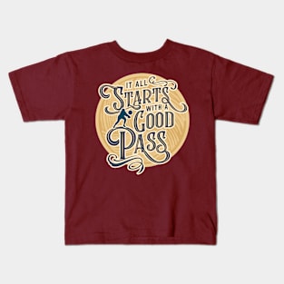 It All Starts with a Pass (Vintage Volleyball) Kids T-Shirt